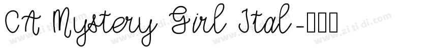 CA Mystery Girl Ital字体转换